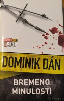 Dominik Dán - Bremeno minulosti