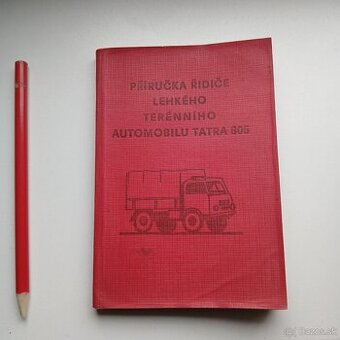 Príručka vodiča ľahkého terénneho automobilu Tatra 805