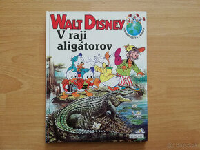 Walt Disney - V raji aligátorov 1993