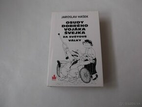 Jaroslav Hašek-Osudy dobrého vojaka Švejka