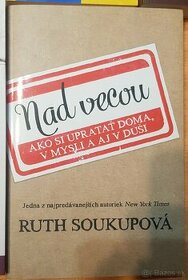 Nad vecou, Ruth Soukupová