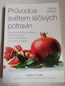 Sprievodca svetom liečivých potravin