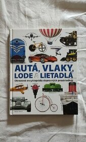 Autá, vlaky, lode a lietadlá