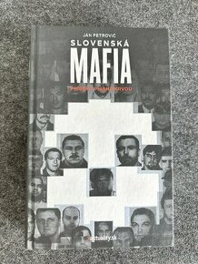 Predám knihu Slovenská mafia - Ján Petrovič - 1