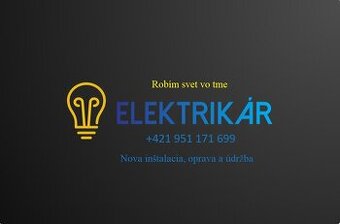 Elektrikar oprava a nová inštalácia