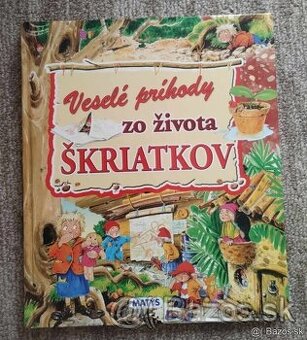 Veselé príhody zo života škriatkov