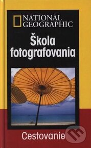 Škola fotografovania - Cestovanie