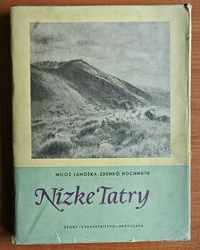 Nízke Tatry - Miloš Janoška, Zdenko Hochmuth (1958)