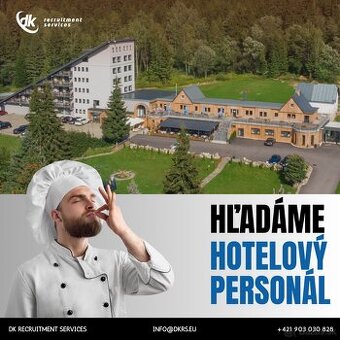 Hľadáme hotelový personál – viacero pozícií (aj brigádne)