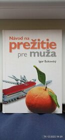 Navod na prezitie pre muza bukovsky