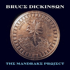 Bruce Dickinson - The Mandrake Project