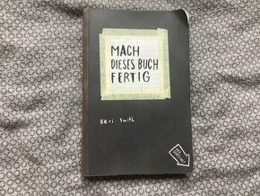 Mach dieses buch fertig (Odviaž sa) - Keri Smith - Nemecky - 1