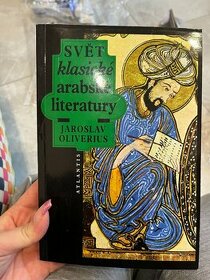 Svet arabské klasické literatúry Jaroslav Okiverius