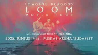 Imagine Dragons Loom Tour Budapest