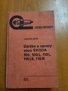 Údržba  a opravy vozu ŠKODA 100,100L,110L,110LS,110R