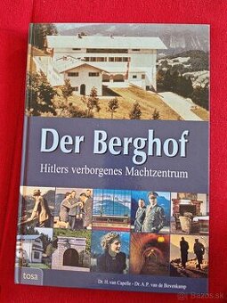 Der Berghof Hitlers verborgenes Machtzentrum