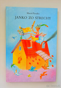 Janko zo strechy.