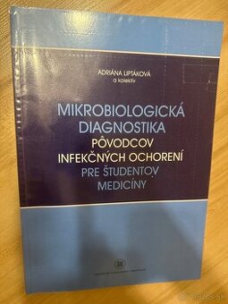 Mikrobiologická diagnostika- Adriana Liptáková