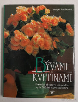 Bývame s kvetinami - 1