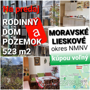 RODINNÝ DOM a POZEMOK 523 m2 MORAVSKÉ LIESKOVÉ- KÚPOU VOĽNÝ