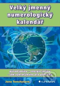 Velký jmenný numerologický kalendář - Jana Tamchynová