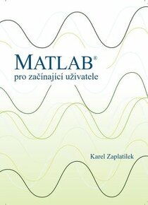 MATLAB: Kurzy, praktické tištěné knihy a el. příručky