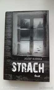 Jozef Karika - Strach