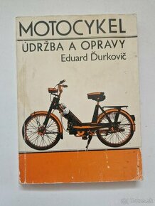 MOTOCYKEL :Údržba a opravy - 1