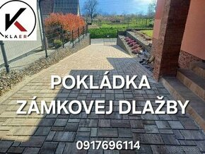 POKLÁDKA ZÁMKOVEJ DLAŽBY - KOMPLET NA KLÙČ