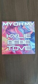 My Oh My (Kylie Minogue & Bebe Rexha & Tove Lo) - 1