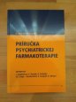 Príručka psychiatrickej farmakoterapie