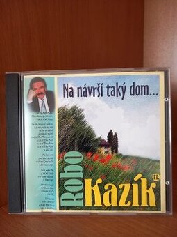 Cd Robo Kazík - Na návrší taký dom