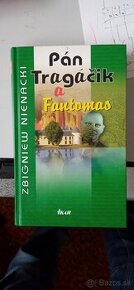 Pán Tragáčik a Fantomas