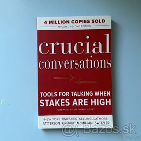 Crucial Conversations: Tools for Talking When Stakes Are Hig