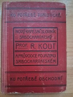 Slovnik Srbocharvatsky Prof.R.Kout