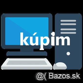 Kúpim herný PC AMD/intel