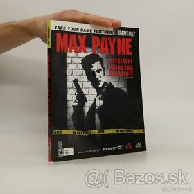 MAX PAYNE OFICIÁLNÍ PŘÍRUČKA STRATEGIE