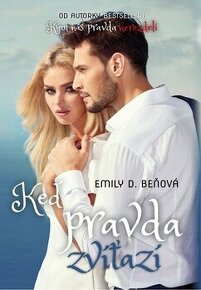 Keď pravda zvíťazí - Emily D.Beňová