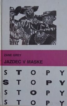 Jazdec v maske - Zane Grey