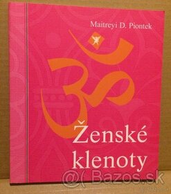 Ženské klenoty - Maitreyi D. Piontek