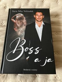 Sara Mila Velinska: Boss a ja