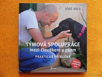 José Arce - Týmová spolupráce mezi člověkem a psem - 1