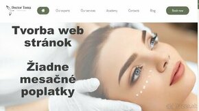 Tvorba web stránok. Žiadne mesačné poplatky