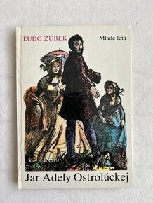 Jar Adely Ostrolúckej - Ľudo Zúbek