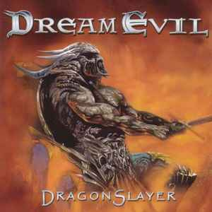 PREDÁM ORIGINÁL CD - DREAM EVIL - Dragonslayer 2002