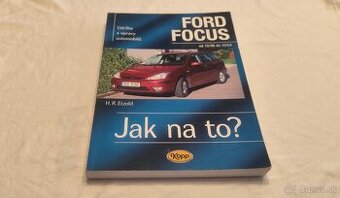 FORD FOCUS 1 - příručka na opravy a údržbu - manuál