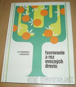 Tvarovanie a rez ovocných drevín - 1