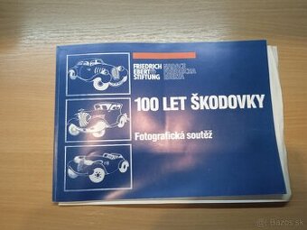 100 Let Škodovky - Fotografická soutěž - zberateľská rarita