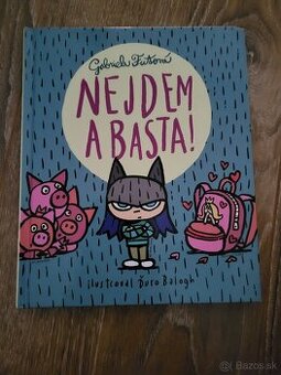 Nejdem a basta