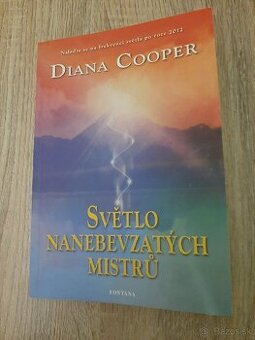 Diana Cooper Svĕtlo nanebevzatých mistrů